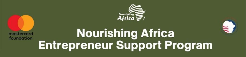 Nourishing Africa Entrepreneur Support Program