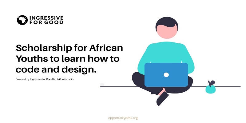 Ingressive For Good Scholarship 2021 for African Youths to Learn to Code & Design (fully funded)