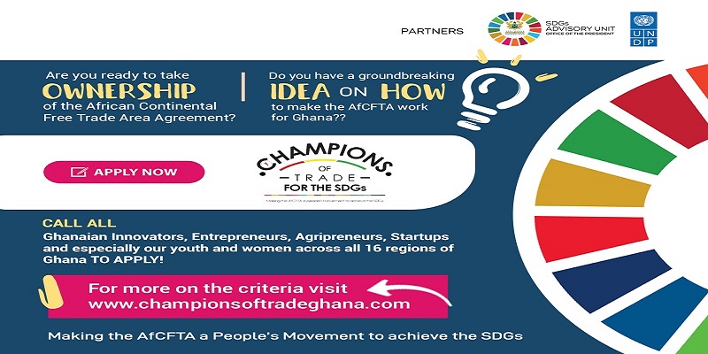 UNDP Ghana-SDGs Advisory Unit Champions Of Trade For The SDGs 2021 (Seed Fund of GHC 10,000)